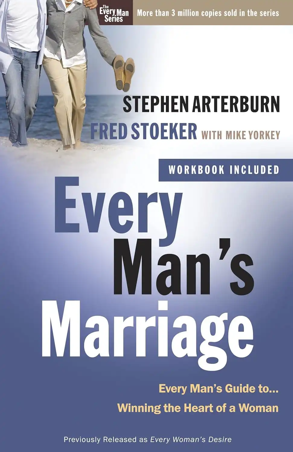 Every Man’s Marriage by Stephen Arterburn and Fred Stoeker