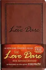 The Love Dare by Alex Kendrick and Stephen Kendrick